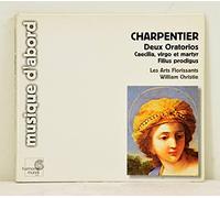 Charpentier, M.A. - Charpentier: Deux Oratorios