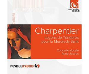 Charpentier, M.a. - Charpentier: Leçons De Ténèbres Pour Le Mercredy Saint
