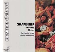 Marc-Antoine Charpentier - Motets/Misere - Marc-Antoine Charpentier