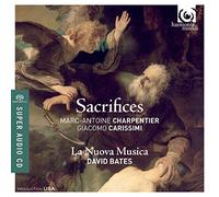 Charpentier - Marc-Antoine Charpentier/Giacomo Carissimi: Sacrifices