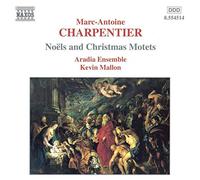 CHARPENTIER: Noels and Christmas Motets