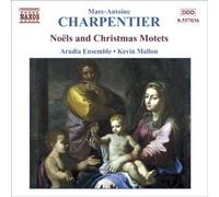 Charpentier: Noëls and Christmas Motets, Vol. 2