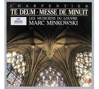 Charpentier: Te Deum/Messe de minuit