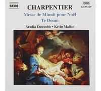 Charpentier - Te Deum; Messe de Minuit pour Noël
