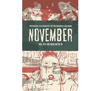 Charretier, Elsa - November, Volume IV: The Mess We're in (NOVEMBER HC)