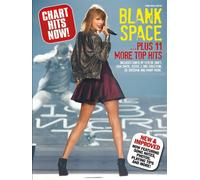 Chart Hits Now Blank Space- Plus 11 More Top Hits Book [Softcover] Piano, Vocal