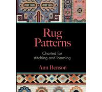 Charted Oriental Rug Designs: Patterns for stitching and looming oriental carpet designs