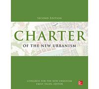 Charter of the New Urbanism, 2nd Edition (P/L CUSTOM SCORING SURVEY)