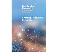 Charting Translation Reception : Methods and Challenges