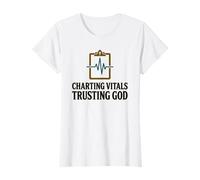 Charting Vitals Trusting God Christian Nurse Faith T-Shirt