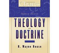 Charts of Christian Theology and Doctrine (ZondervanCharts)