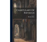 Chartulary Of Rievaulx