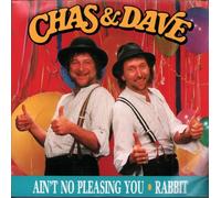 Chas and Dave - Ain't No Pleasing You [VINYL]