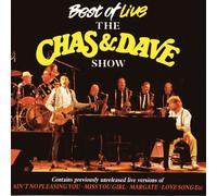 CHAS AND DAVE - BEST OF LIVE THE CHAS AND DAVE SHOW