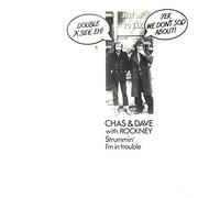 Chas & Dave - Strummin' / I'm in Trouble [7" Vinyl]