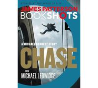 Chase: A Bookshot: A Michael Bennett Story: 1 (Michael Bennett Bookshots)