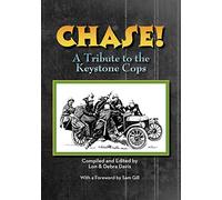 CHASE! A Tribute to the Keystone Cop