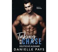 Chase Erobern: Wage Dich Hinzugeben (Dare to Surrender - Deutsch Buch Zwei)