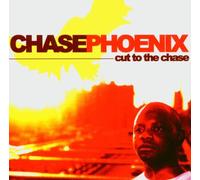 Chase Phoenix - Cut To The Chase [Us Import]