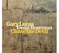 Chase The Devil by Gary Lucas (2010-03-16)
