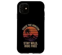 CHASE THE HORIZON STAY WILD RIDE FREE hiking camping lover Case for iPhone 11