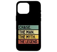 Chase The Man The Myth The Legend Funny Personalized Quote Case for iPhone 16 Pro Max