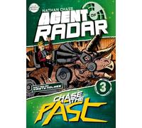 Chase the Past (Nathan Chase Agent of Radar #3) (BookLife Freedom Readers)