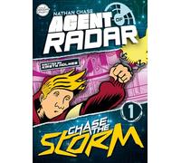 Chase the Storm (Nathan Chase Agent of RADAR #1) (BookLife Freedom Readers)