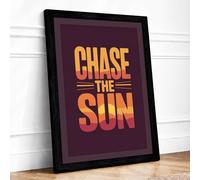 Chase the Sun Typography Framed Wall Art Print A2 Black | Ready to Hang, Premium Gi Paper, Fade-Resistant Inks, Securely Packaged, UK Made