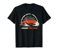 Chase The Time Car Tee Time Attack Racing Design Car Lover T-Shirt
