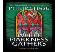 Chase While Darkness Gathers: A Sequel to The Edan Trilogy Paperback Book Chase Multicolor
