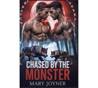 Chased by the Monster: A Steamy MM Paranormal Fated-Mates Mpreg Romance (The Umbral Throne)