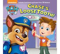 Chase's Loose Tooth! (Paw Patrol) (Pictureback)