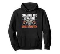 Chasing 100 Straight Since Forever Trap Shooting Clay Pullover Hoodie