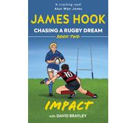 Chasing a Rugby Dream: Impact : Book 2