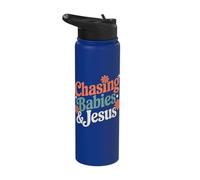 Chasing Babies and Jesus Religious Christian Stainless Steel Insulated Water Bottle