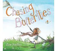 Chasing Butterflies