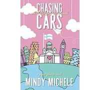 Chasing Cars and the Lessons We Learned: 3 (Paper Planes Series)
