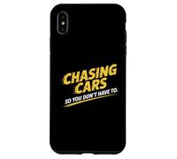 Chasing Cars So You Don’t Have To Stunt Performer Case for iPhone XS Max