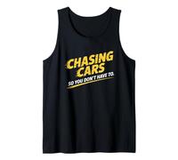 Chasing Cars So You Don’t Have To Stunt Performer Tank Top