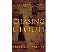 Chasing Cloud: A Tarxian Novel