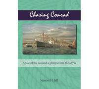Chasing Conrad: A Tale of the Sea and a Glimpse into the Abyss