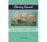 Chasing Conrad: A Tale of the Sea and a Glimpse into the Abyss