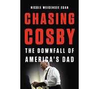 Chasing Cosby: The Downfall of America's Dad