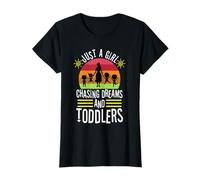 Chasing Dreams and Toddlers T-Shirt