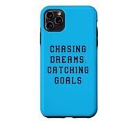 Chasing Dreams, Catching Goals Statement Success Case for iPhone 11 Pro Max