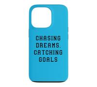 Chasing Dreams, Catching Goals Statement Success Case for iPhone 13 Pro