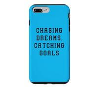 Chasing Dreams, Catching Goals Statement Success Case for iPhone 7 Plus/8 Plus