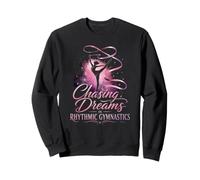 Chasing dreams in Rhythmic Gymnastics Sweatshirt