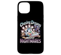 Chasing Dreams Mostly Nightmares Humor Case for iPhone 15 Plus